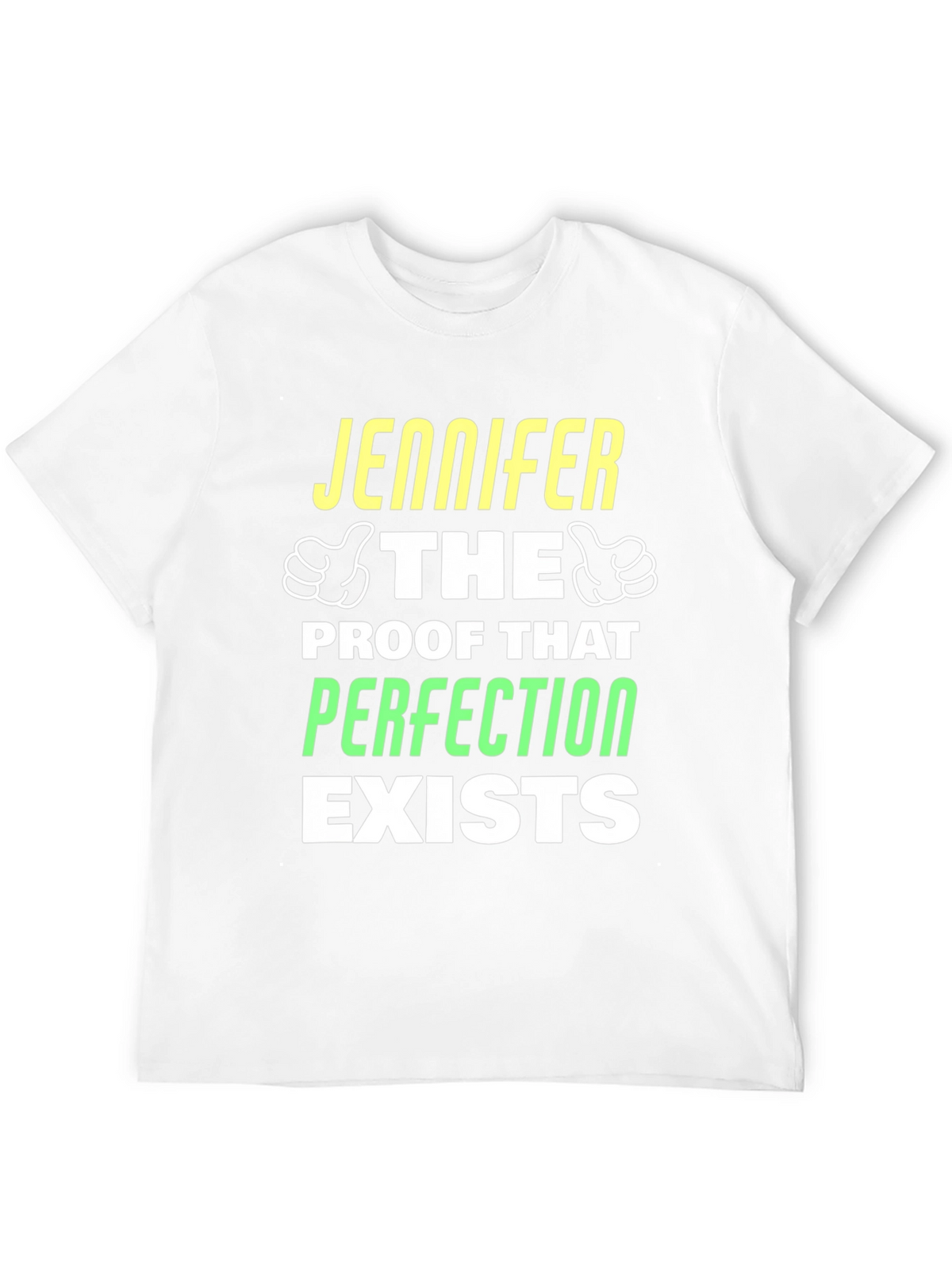 Jennifer Perfection Exists Graphic T-Shirt