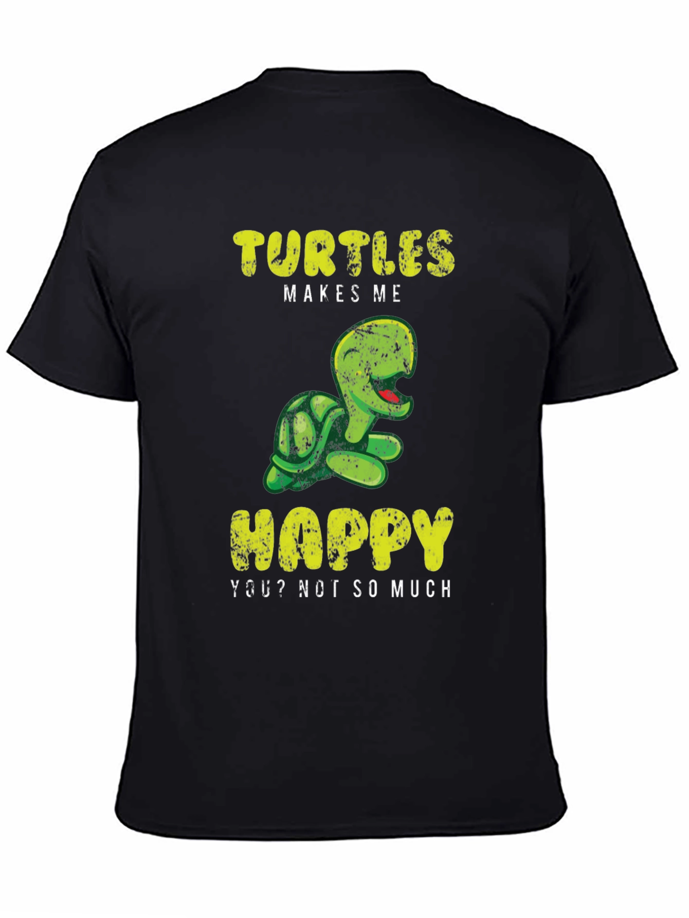 Turtles Make Me Happy T-Shirt
