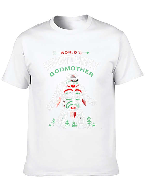 Squatchiest Godmother Graphic T-Shirt - Bigfoot Lover Tee
