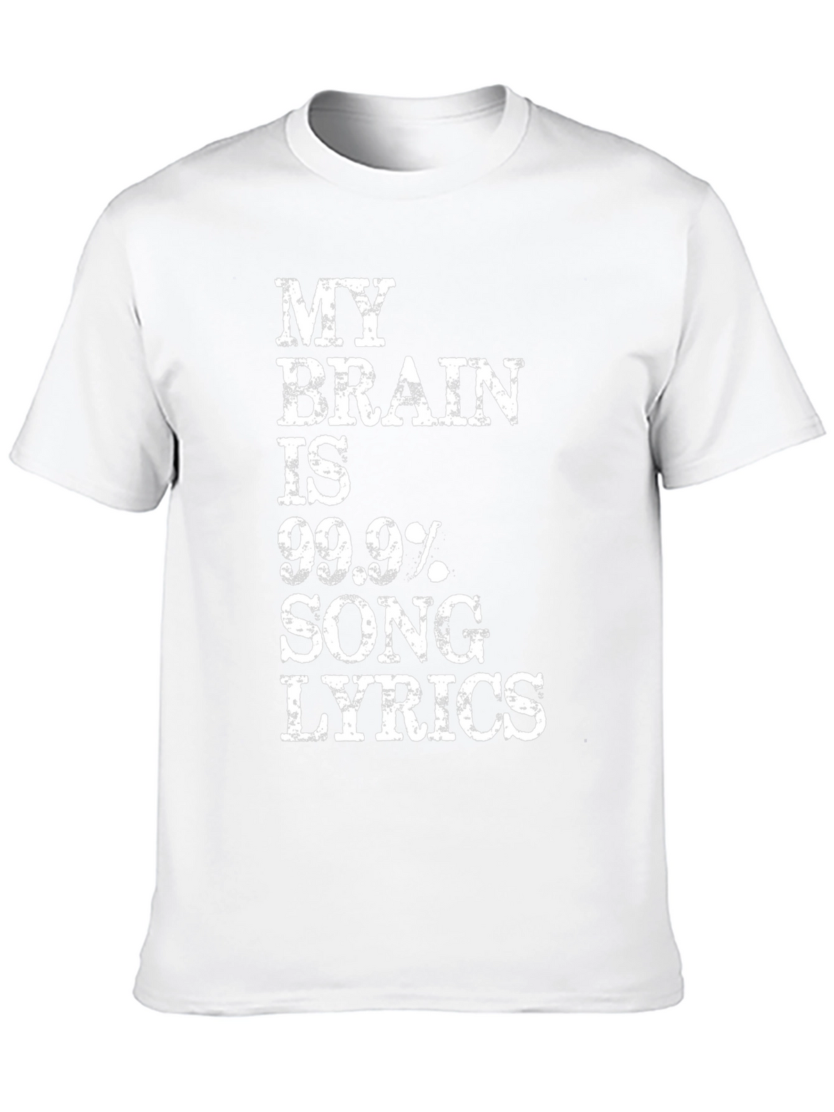 Funny Song Lyric T-Shirt