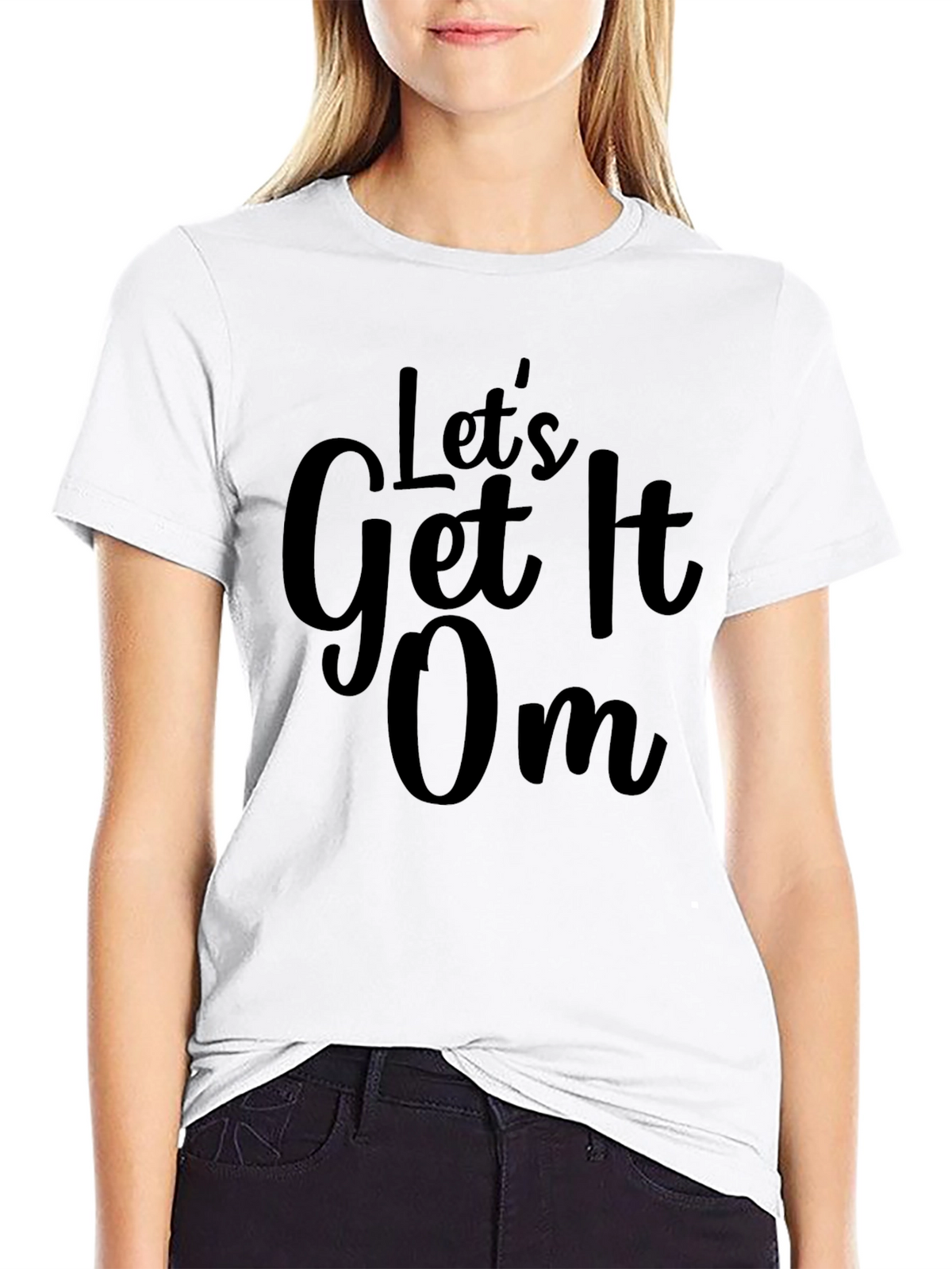 Lets Get It Om - Black Graphic T-Shirt