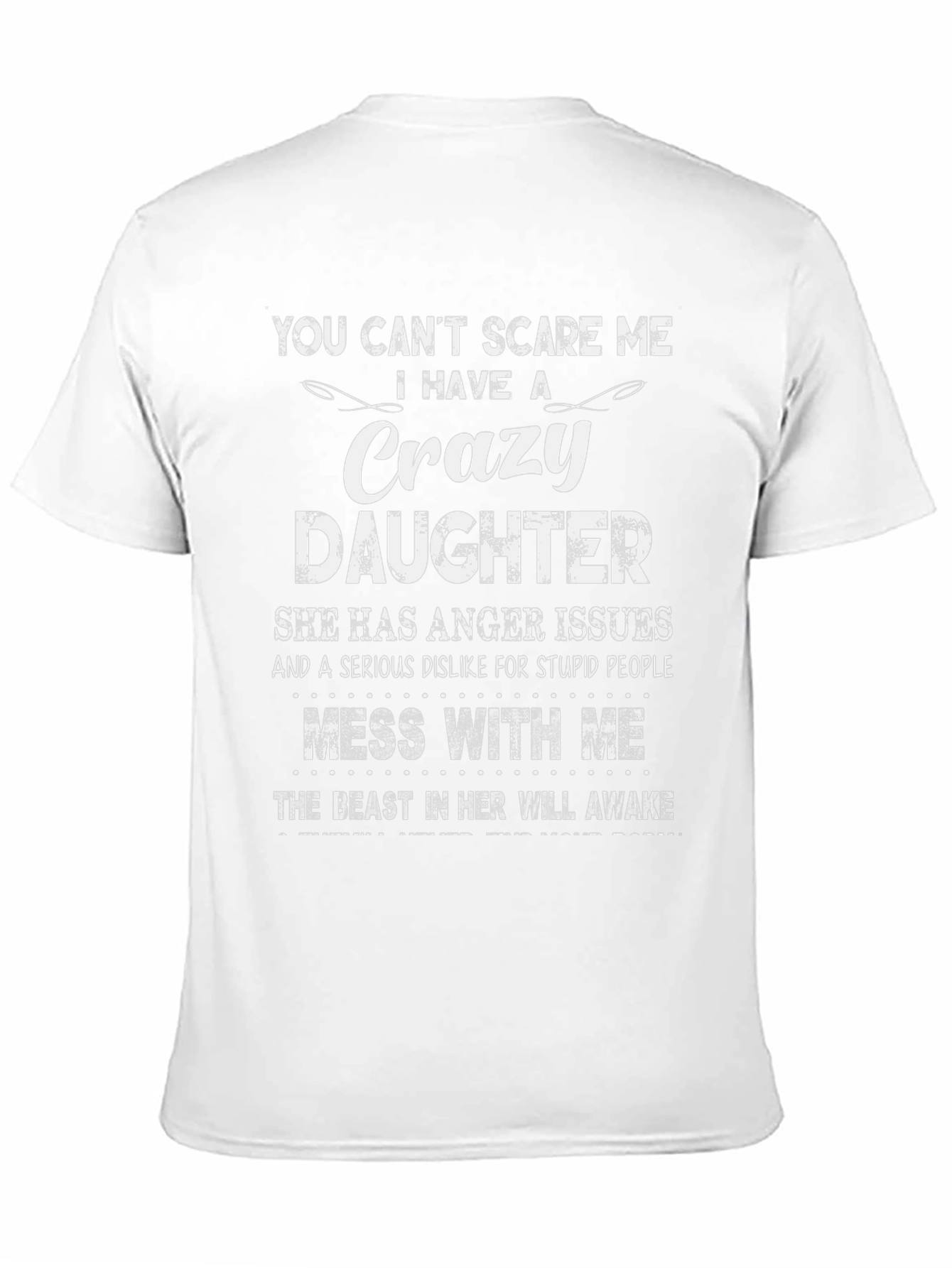 Crazy Daughter Novelty T-Shirt
