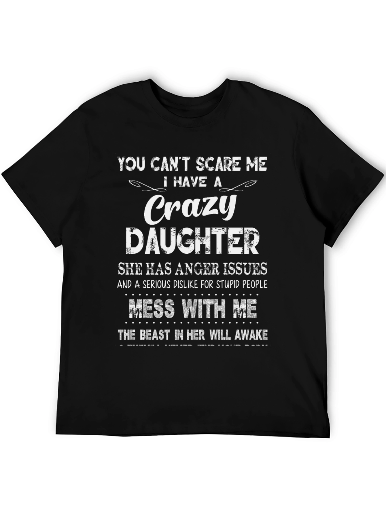 Crazy Daughter Novelty T-Shirt