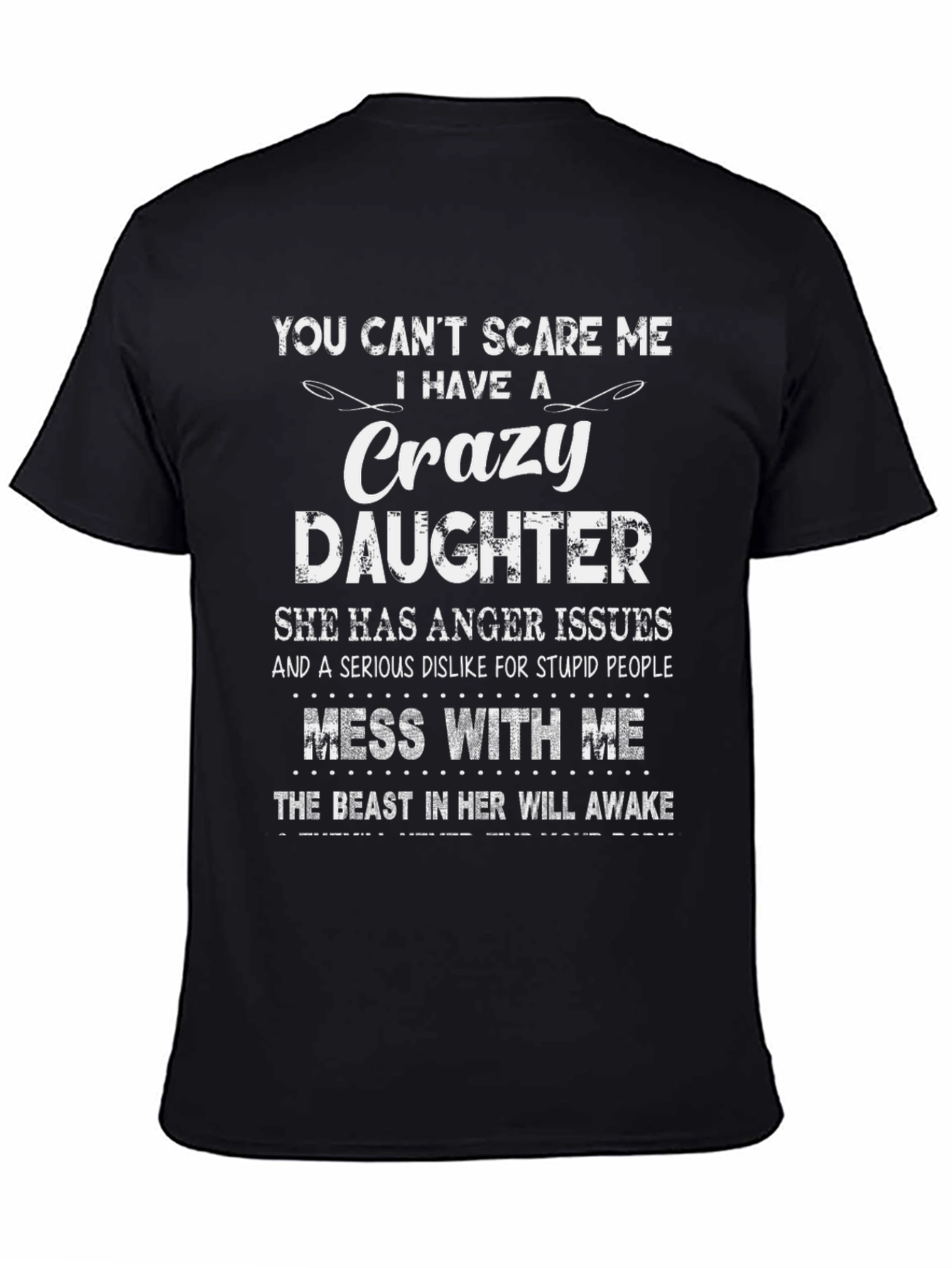 Crazy Daughter Novelty T-Shirt