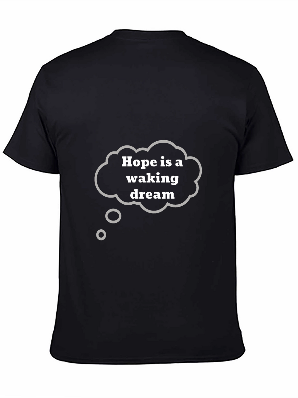 Hope is a Waking Dream Graphic Tee