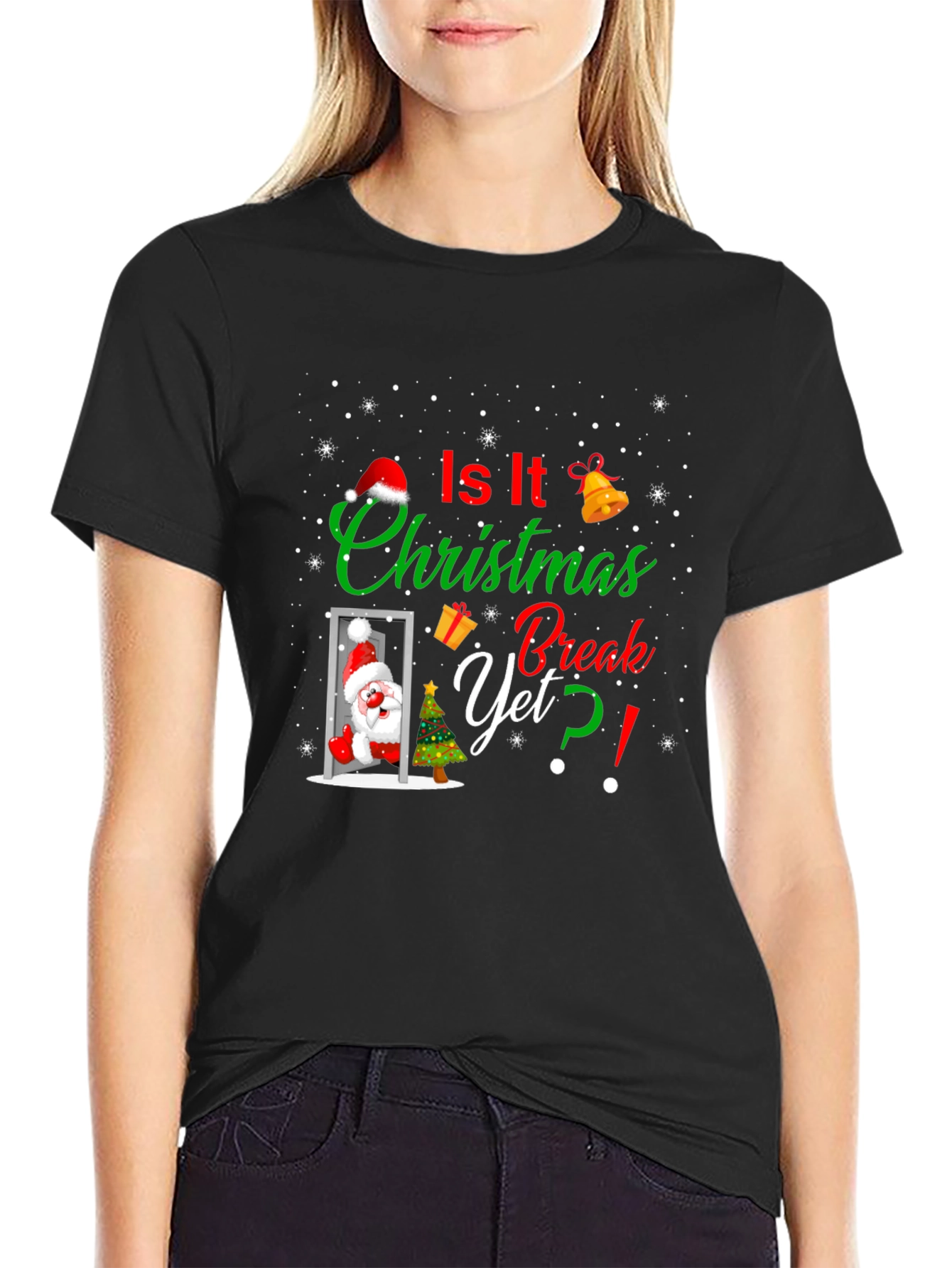 Christmas Break Tee: Is It Christmas Break Yet? T-Shirt
