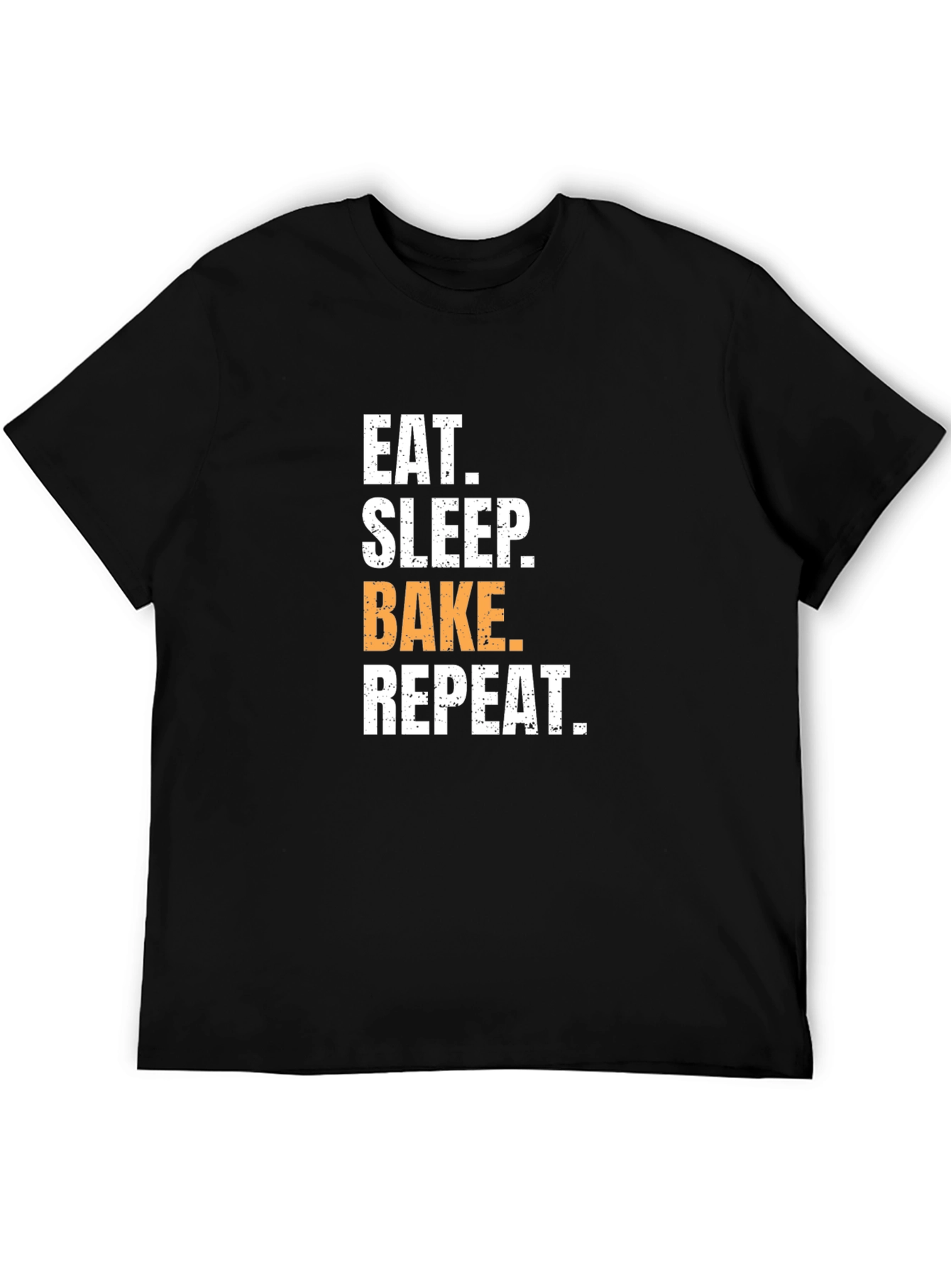 Eat Sleep Bake Repeat T-Shirt - Baking Enthusiast Apparel