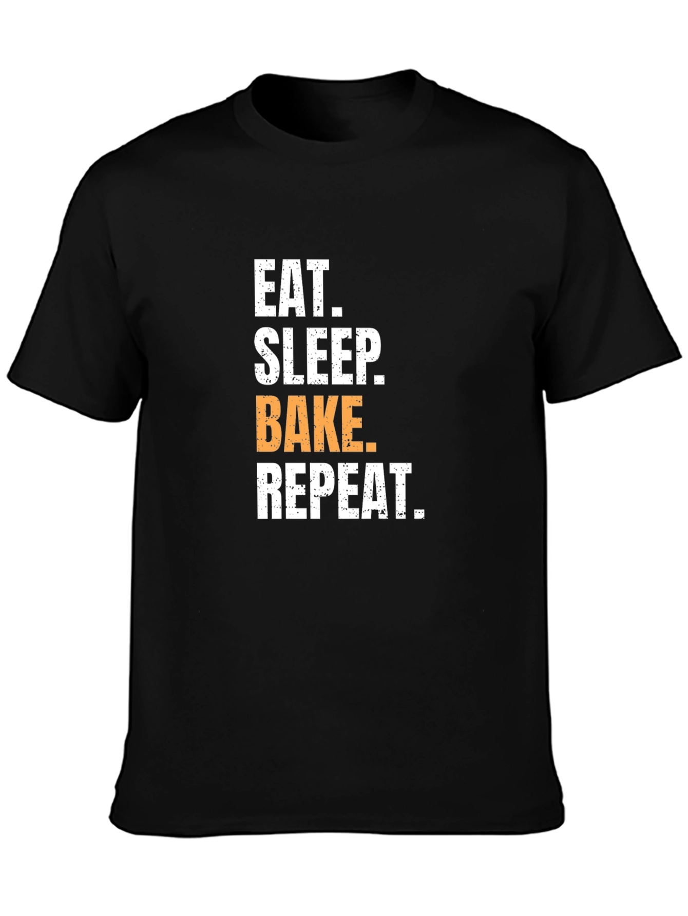 Eat Sleep Bake Repeat T-Shirt - Baking Enthusiast Apparel