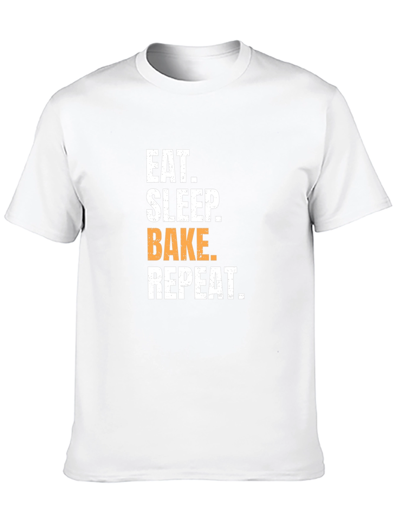 Eat Sleep Bake Repeat T-Shirt - Baking Enthusiast Apparel