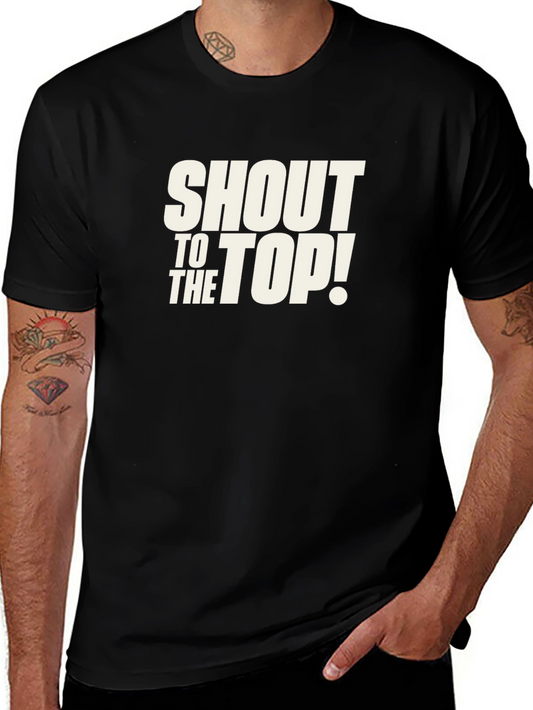 Shout to the Top Black T-Shirt