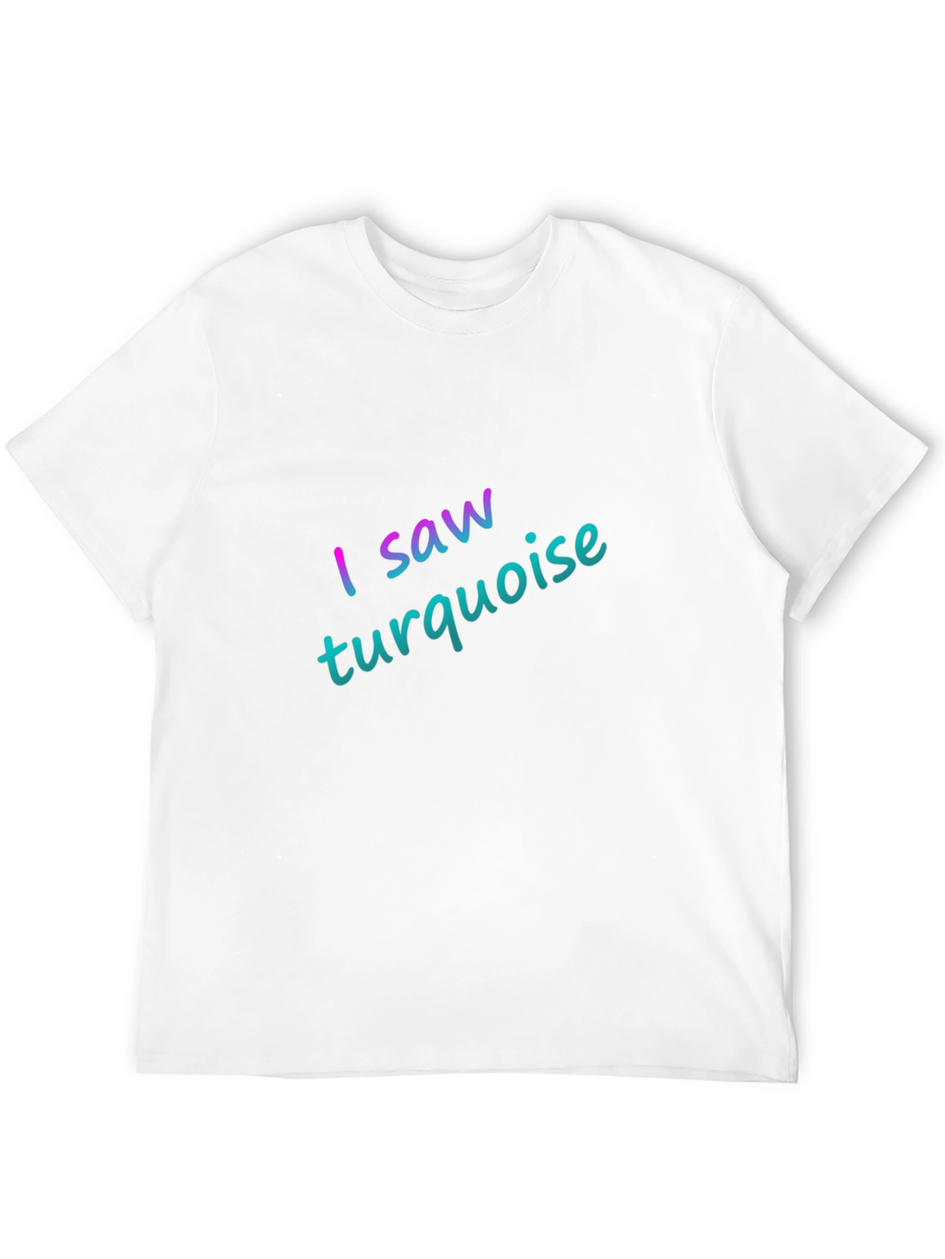 I Saw Turquoise Black T-Shirt