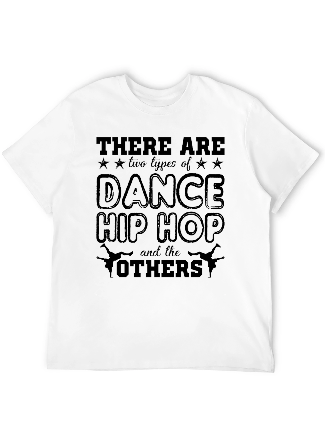 Dance Hip Hop Graphic T-Shirt