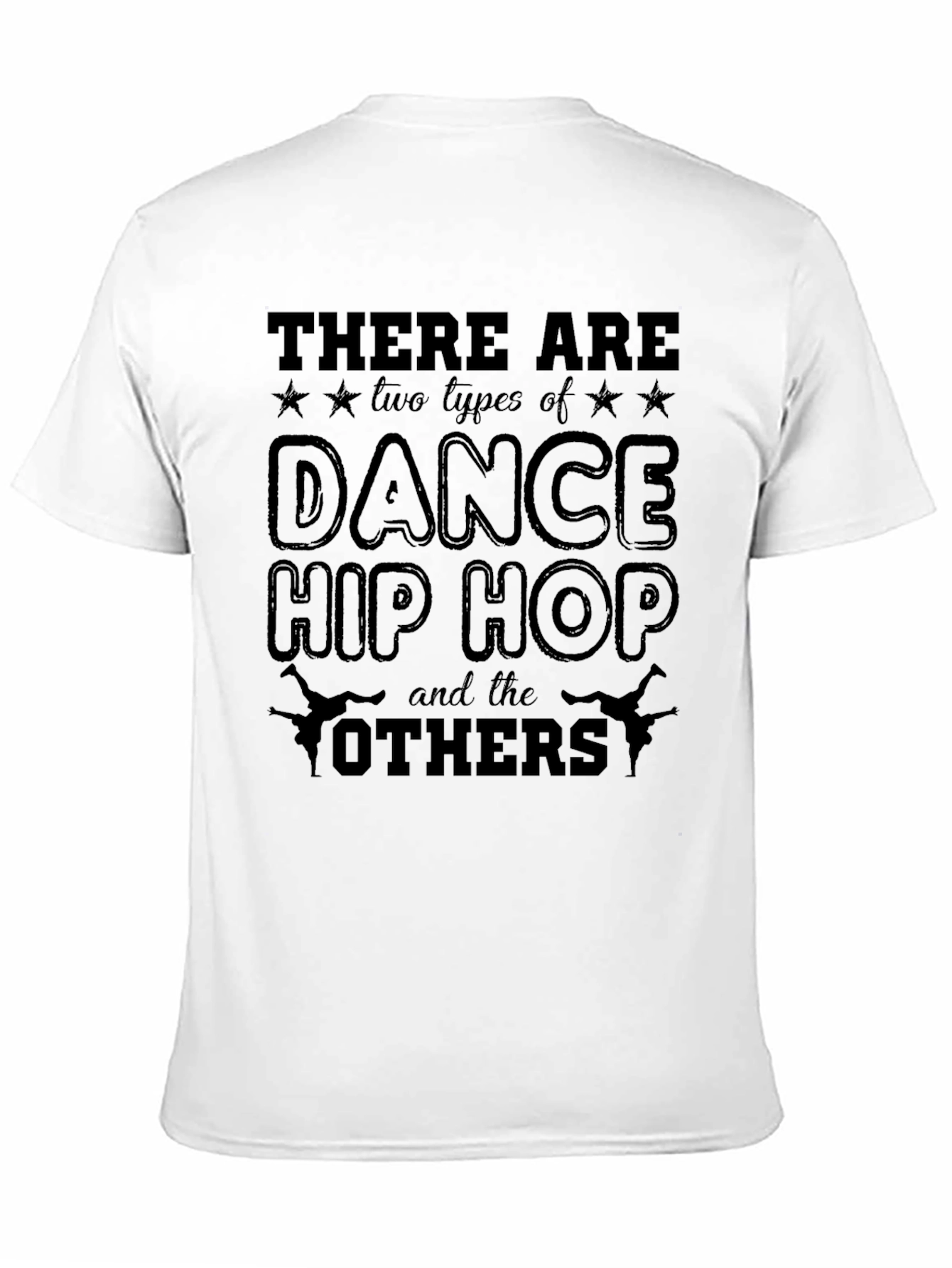 Dance Hip Hop Graphic T-Shirt