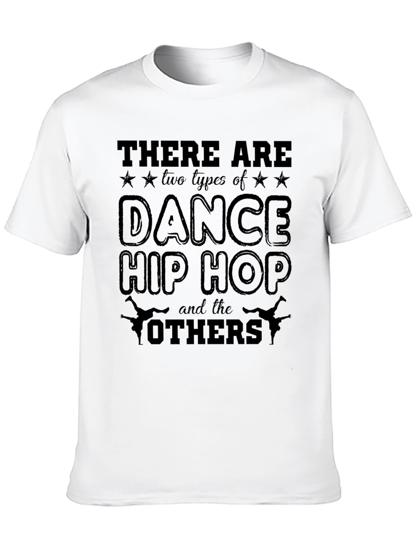 Dance Hip Hop Graphic T-Shirt