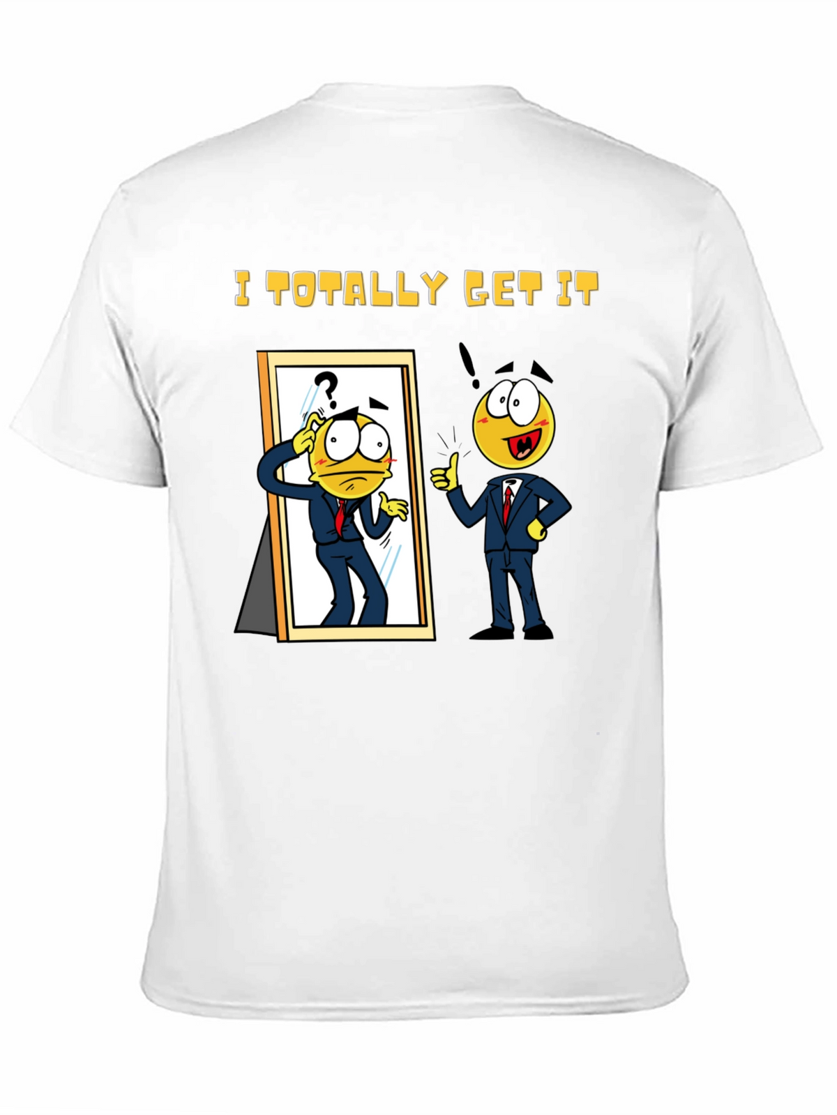 I Totally Get It Black T-Shirt