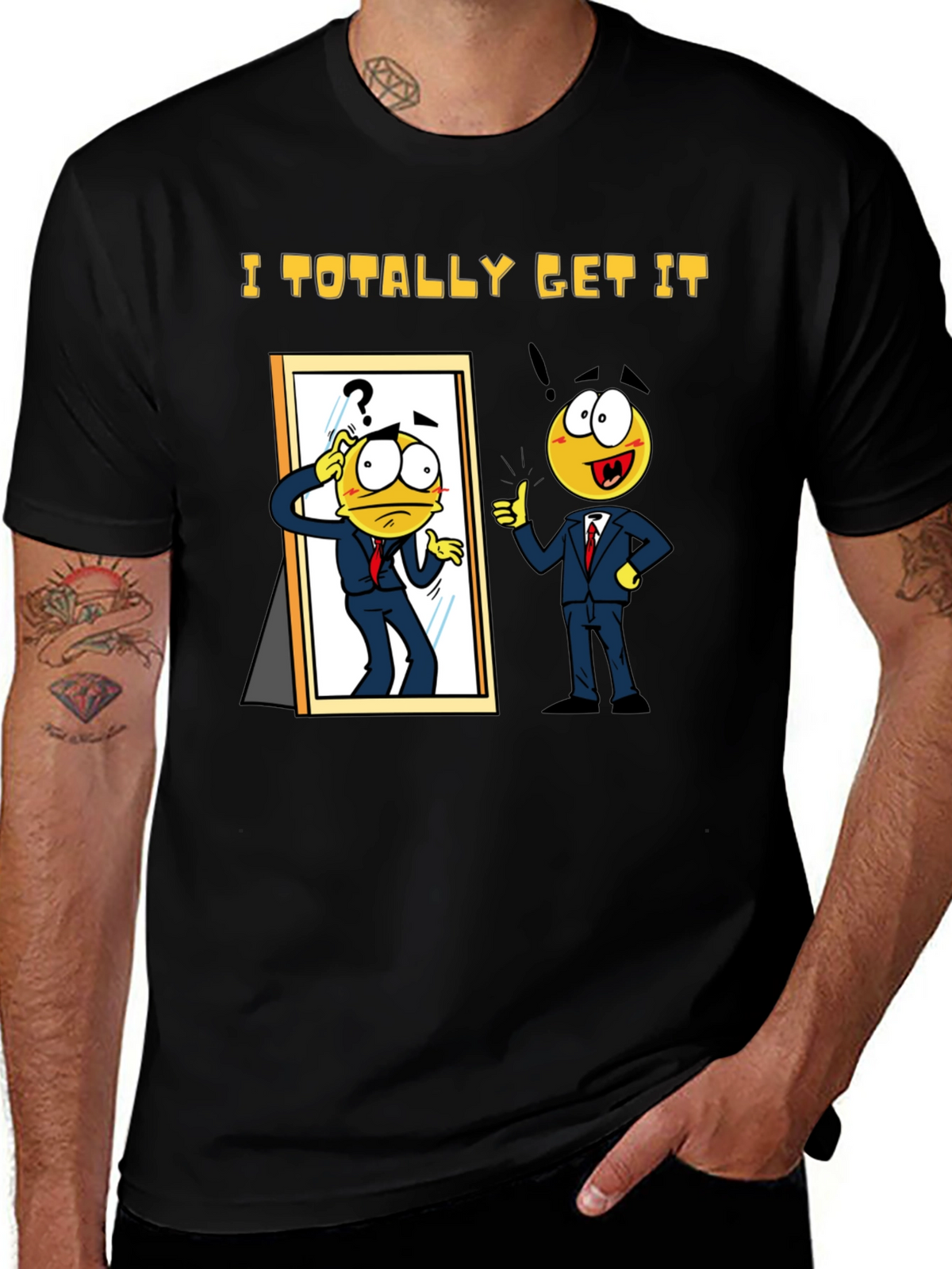 I Totally Get It Black T-Shirt