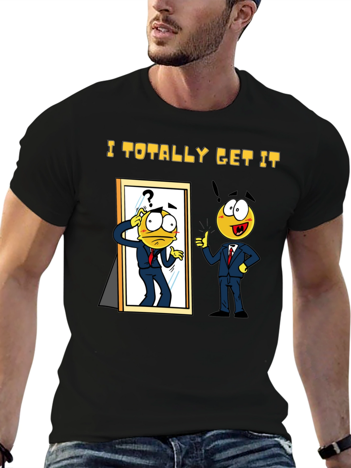 I Totally Get It Black T-Shirt