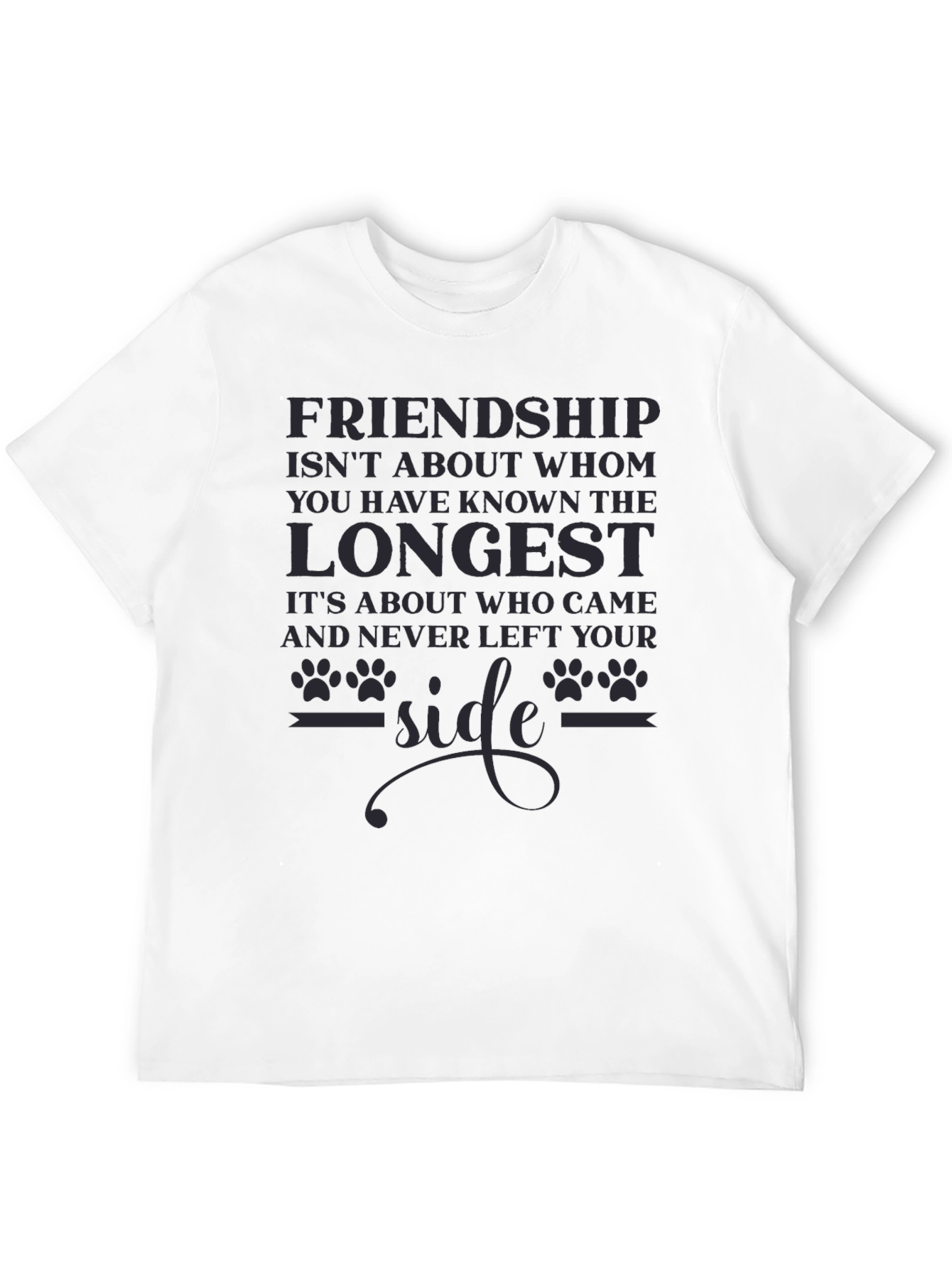 Friendship Slogan Graphic Tee