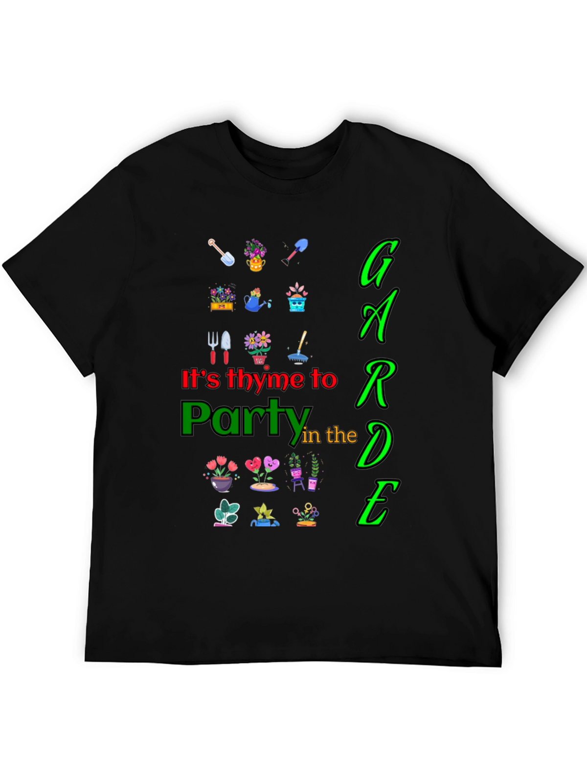 Its Thyme to Party in the Garden Graphic Tee