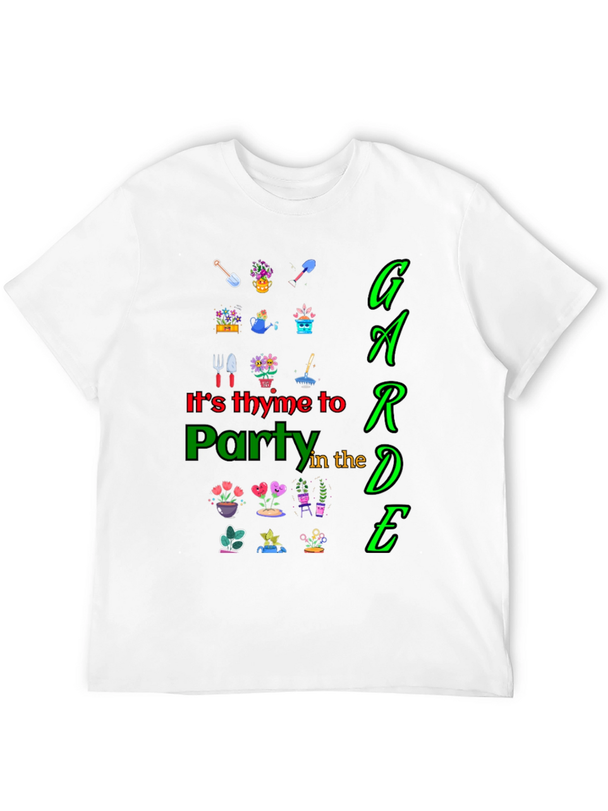 Its Thyme to Party in the Garden Graphic Tee
