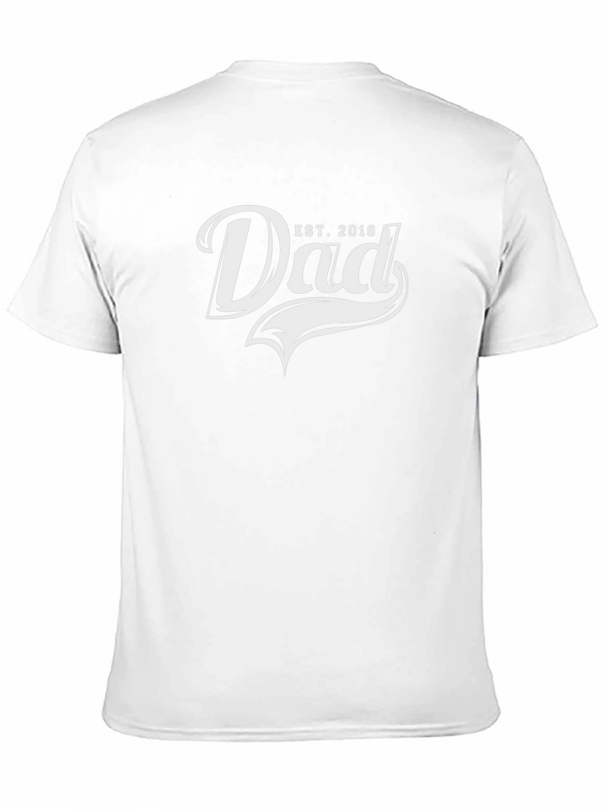 Dad Est. 2018 T-Shirt - Fathers Day Gift
