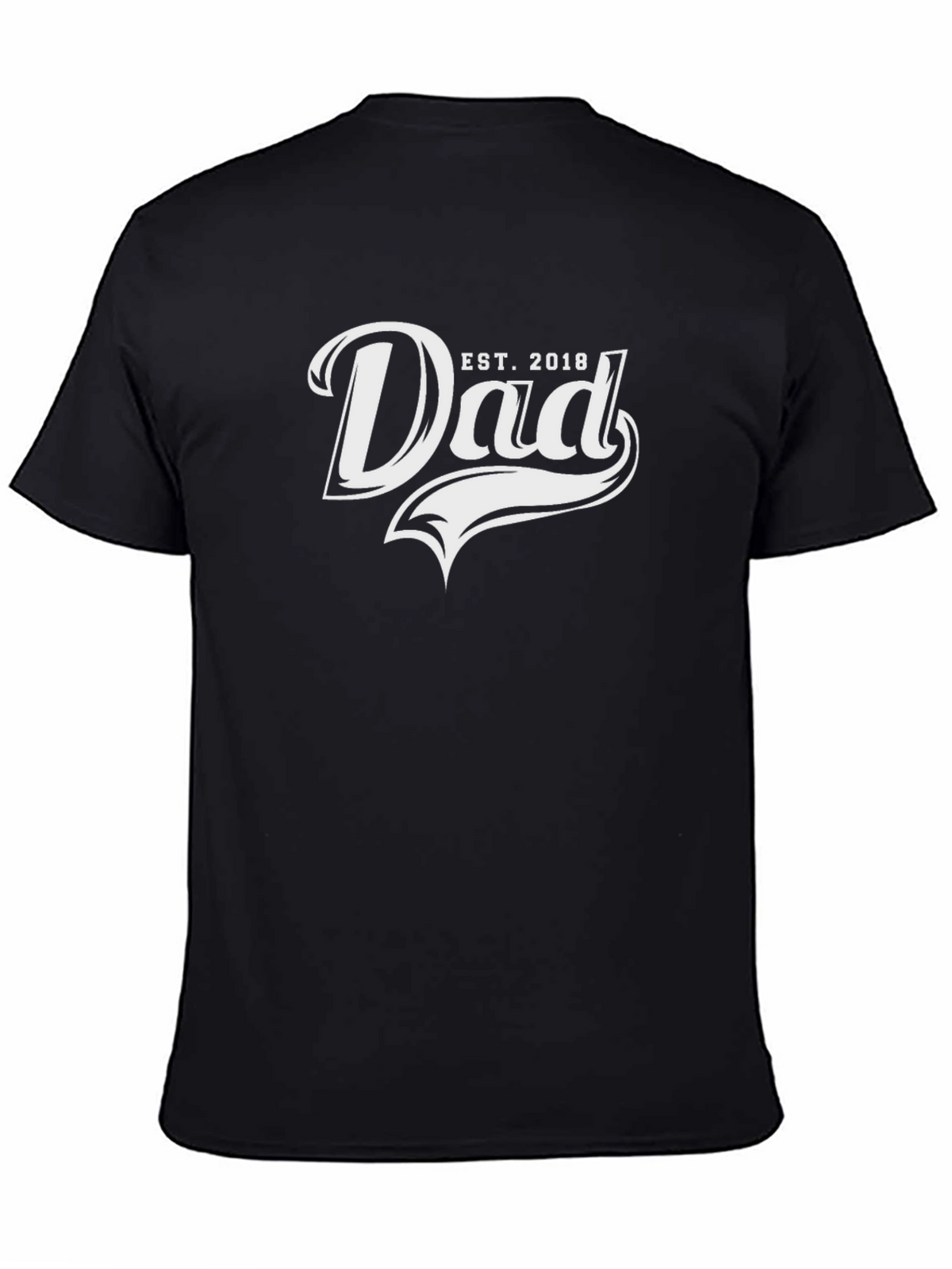 Dad Est. 2018 T-Shirt - Fathers Day Gift