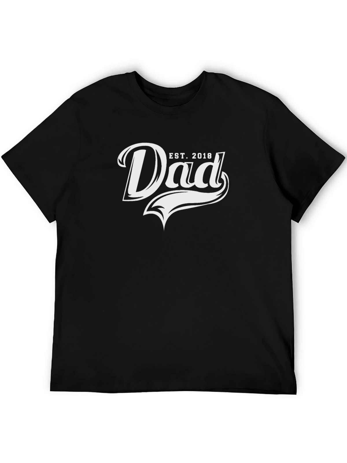 Dad Est. 2018 T-Shirt - Fathers Day Gift