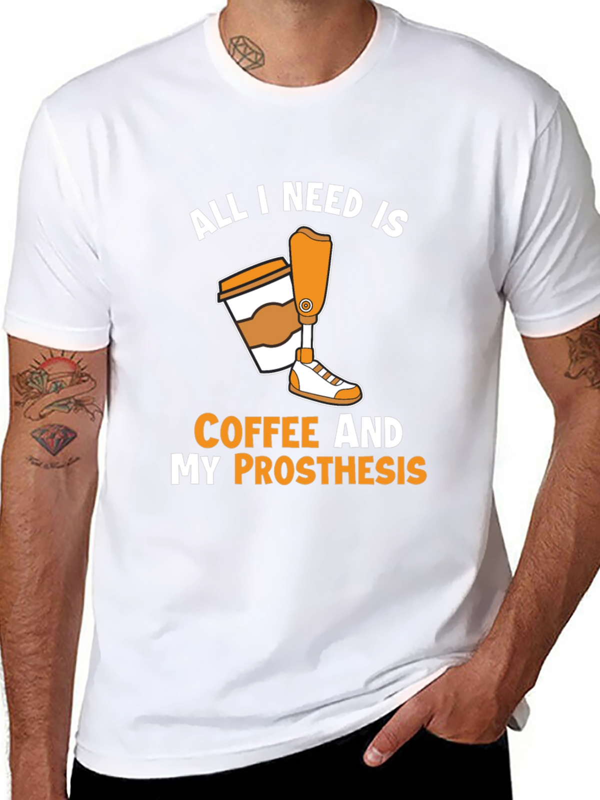 Coffee and Prosthesis T-Shirt