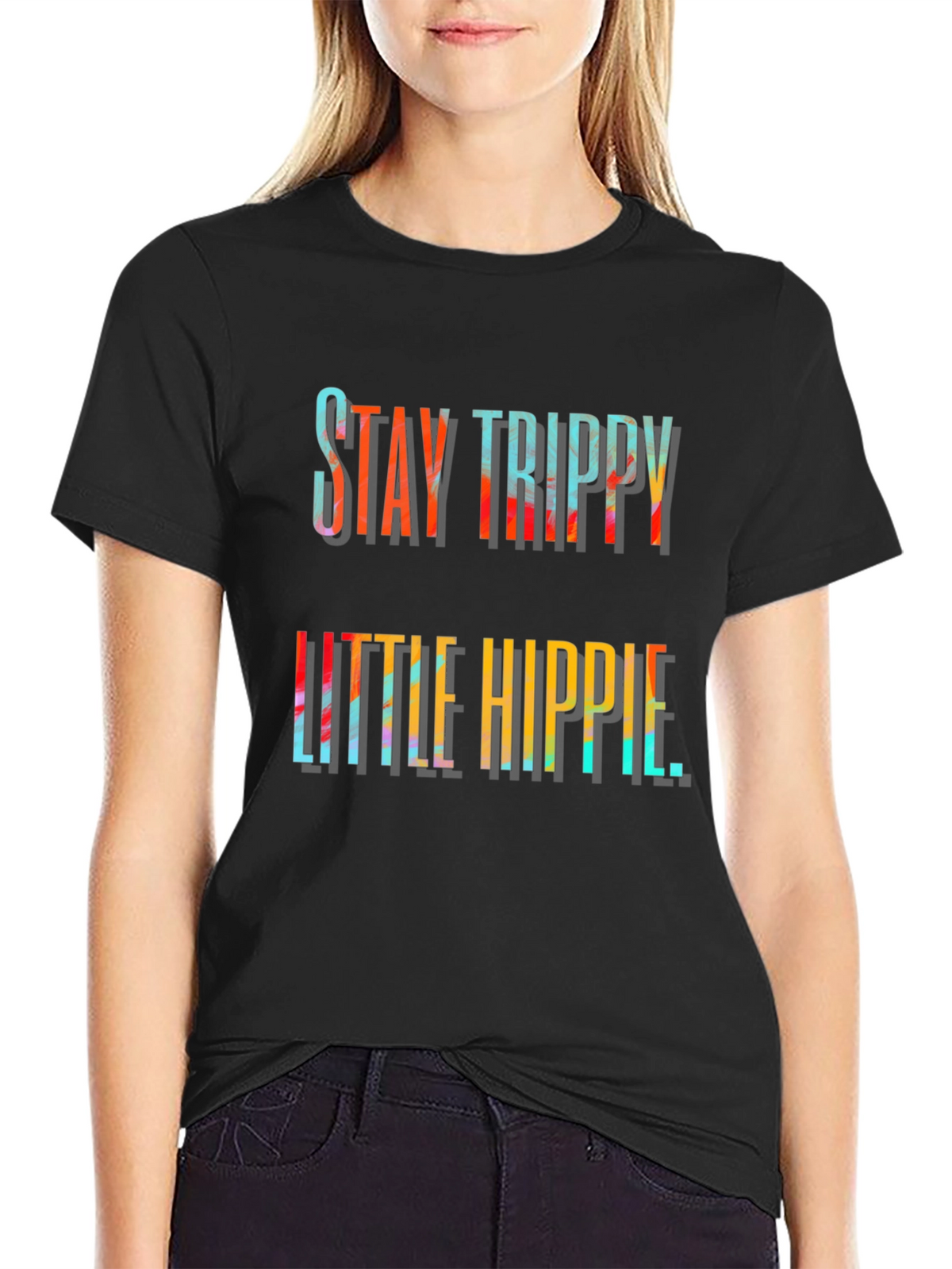 Stay Trippy Little Hippie Graphic Tee