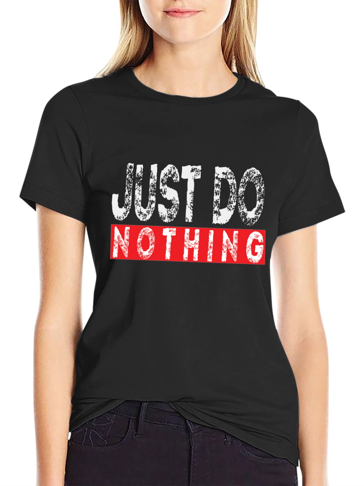 Just Do Nothing Graphic Tee - Casual Comfort