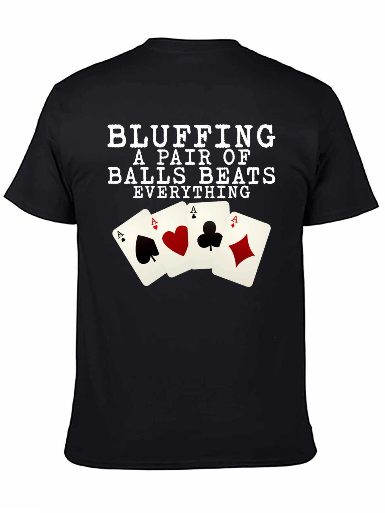Bluffing Pair Beats All Poker T-Shirt