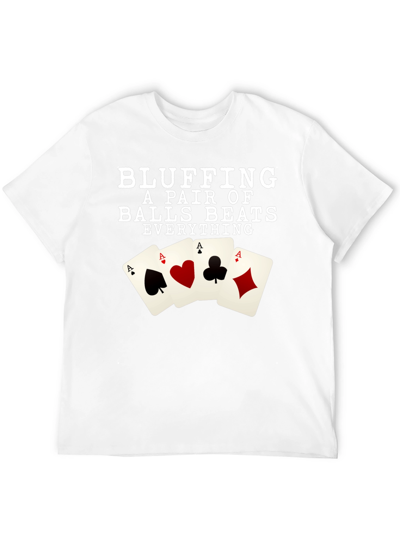 Bluffing Pair Beats All Poker T-Shirt