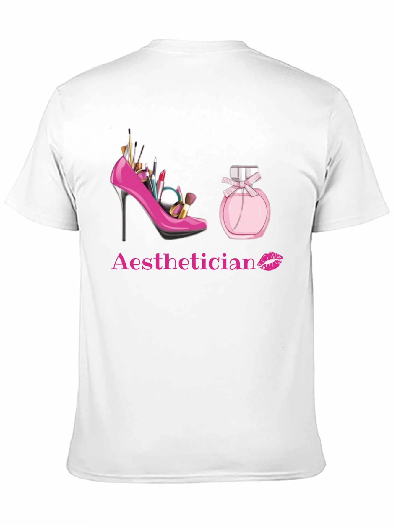 Aesthetician T-Shirt: Makeup High Heel & Perfume