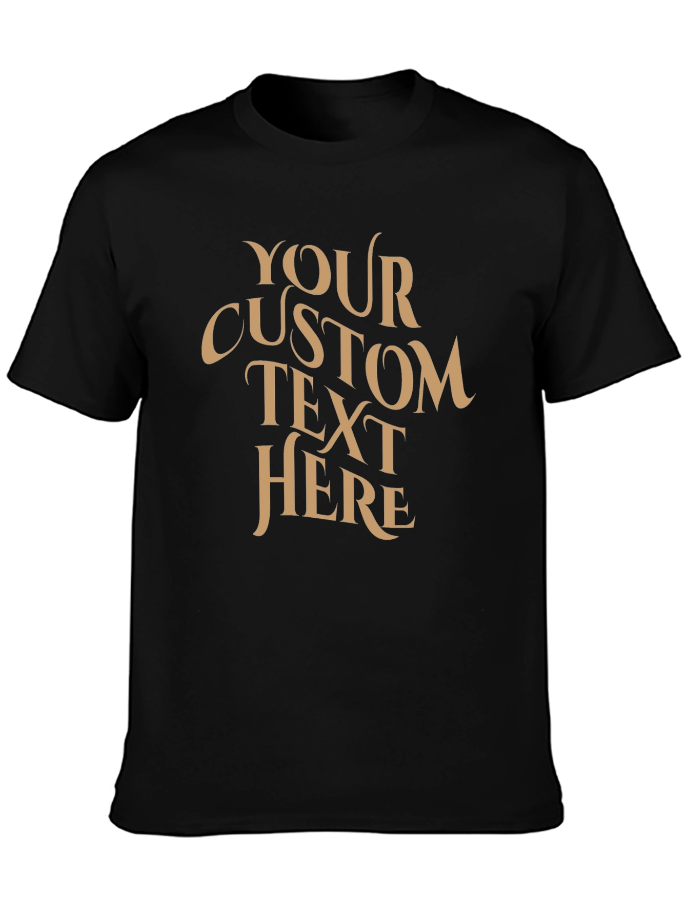 Custom Text Black T-Shirt - Design Your Own