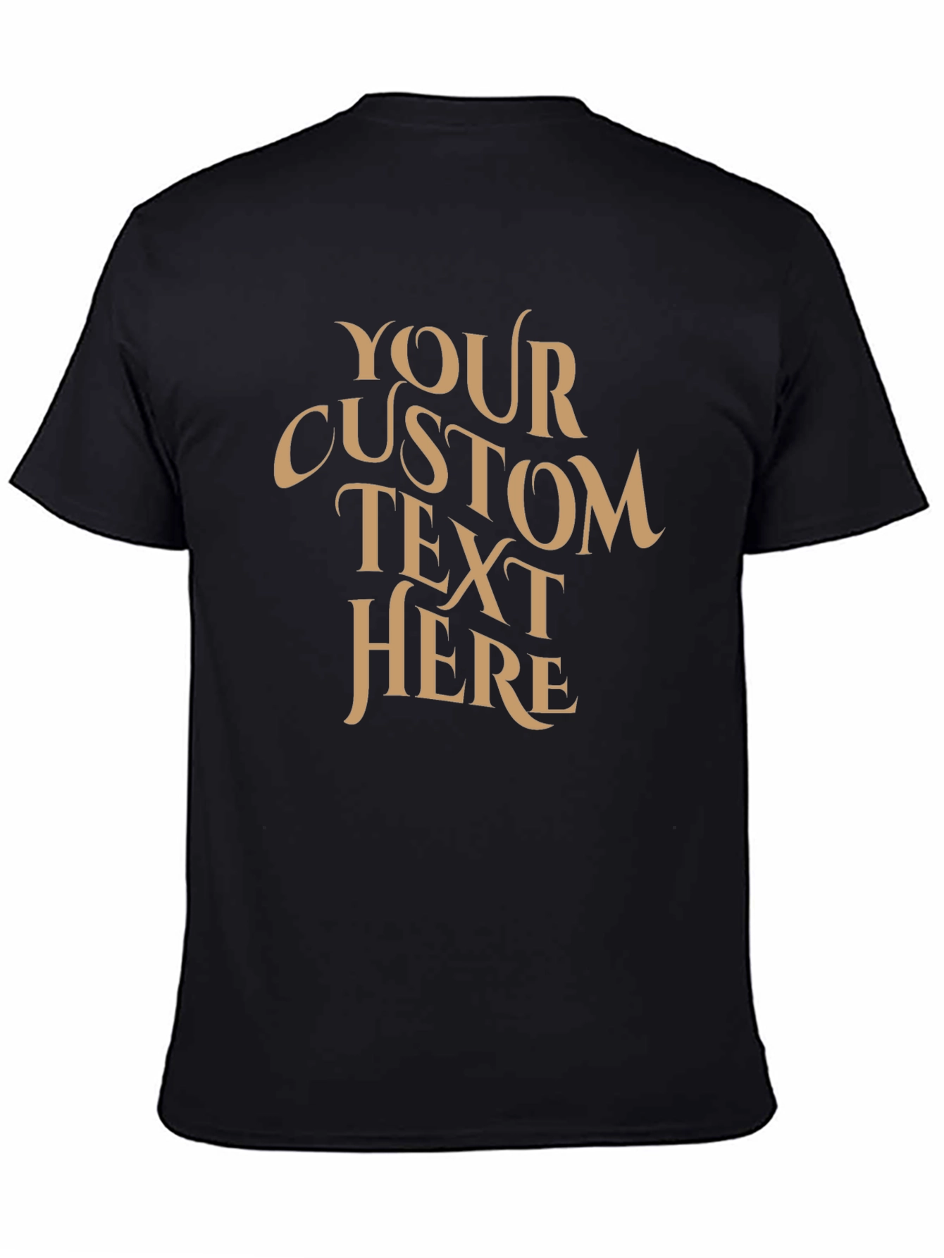 Custom Text Black T-Shirt - Design Your Own
