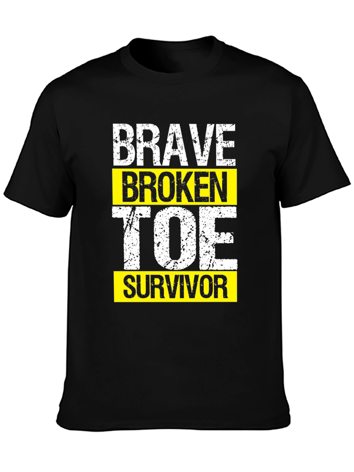 Brave Broken Toe Survivor Graphic T-Shirt