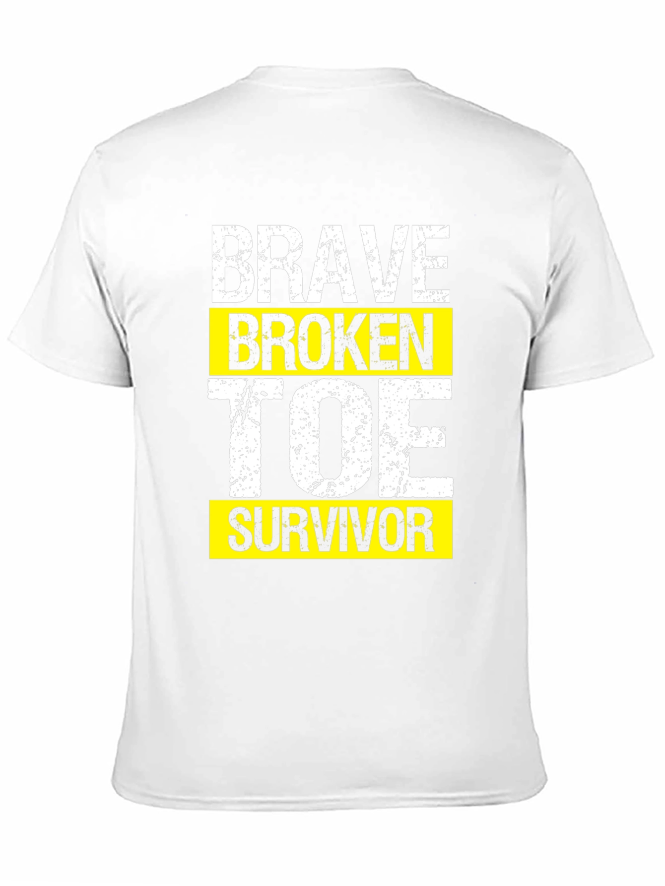 Brave Broken Toe Survivor Graphic T-Shirt
