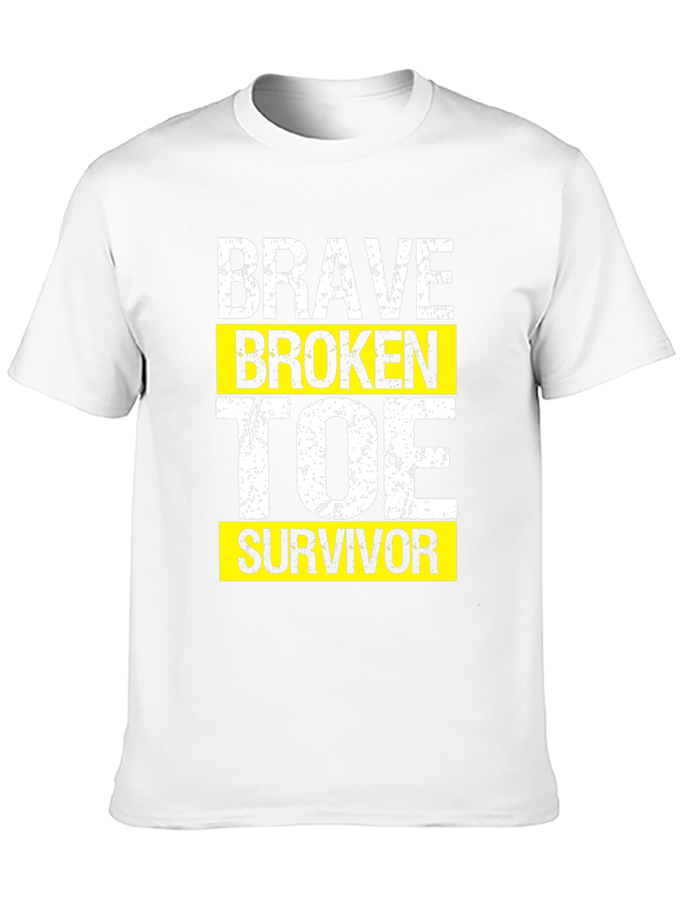 Brave Broken Toe Survivor Graphic T-Shirt