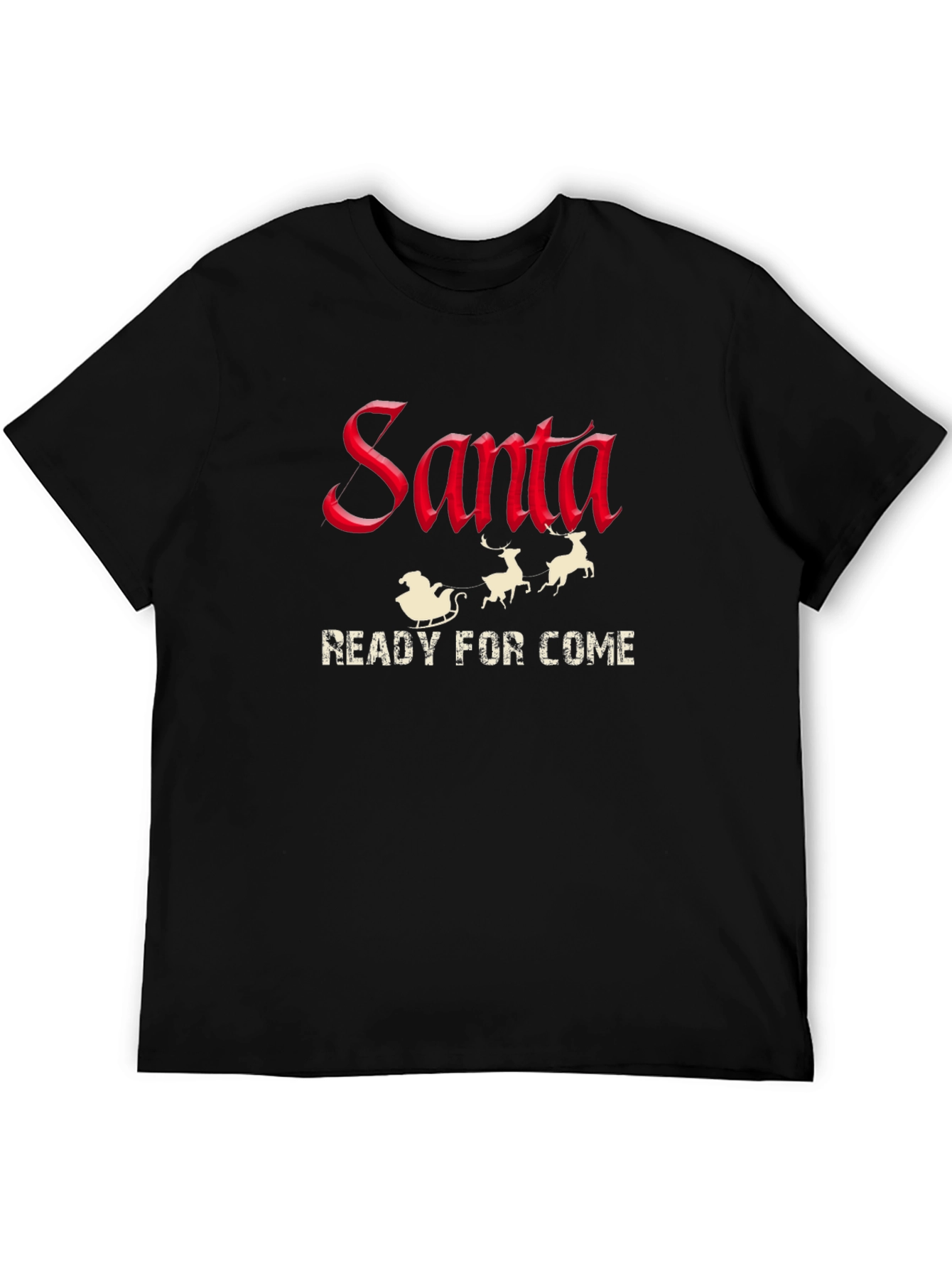 Santa Ready For Come Black T-Shirt