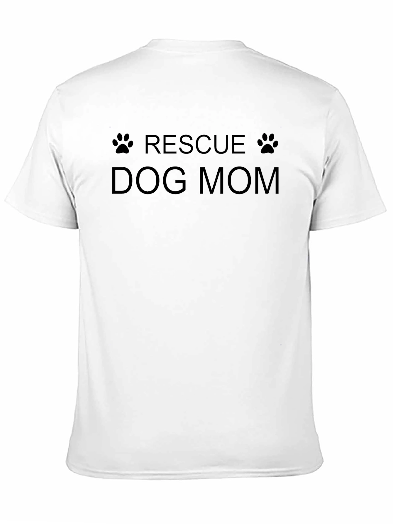 Rescue Dog Mom T-Shirt - Paw Print Design