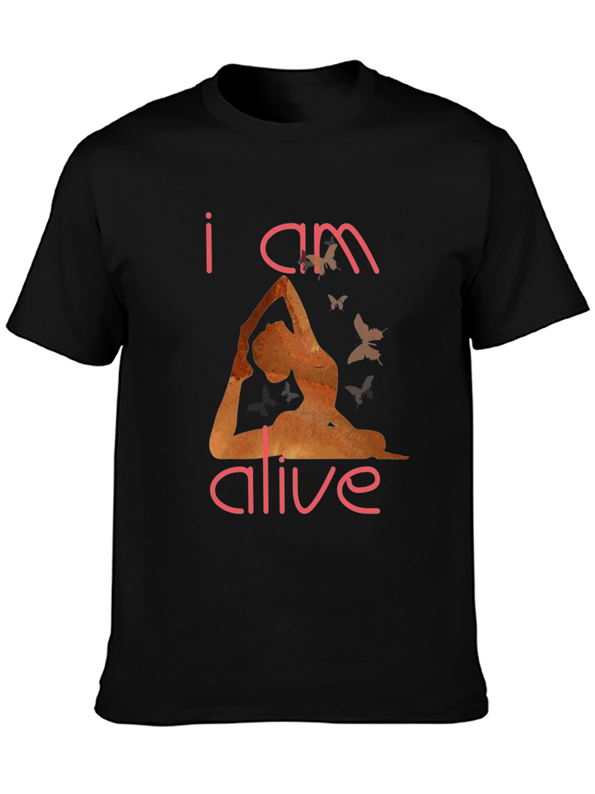 I am Alive Yoga T-Shirt