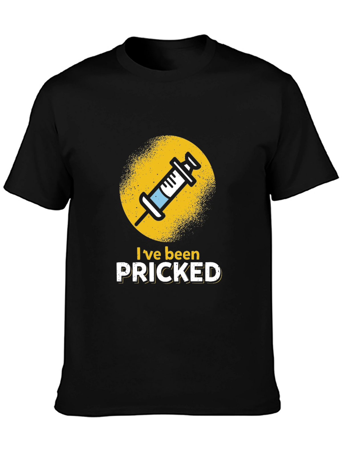 Ive Been Pricked T-Shirt