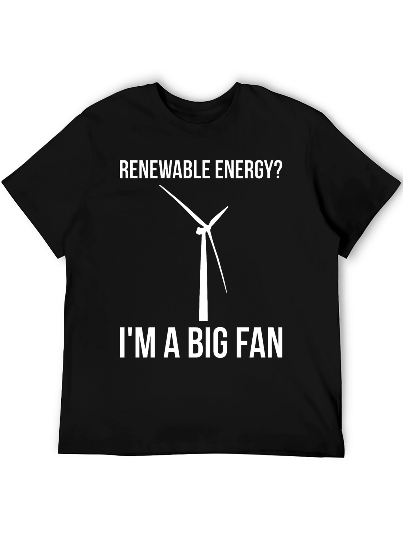 Renewable Energy Fan T-Shirt - Eco-Friendly Tee