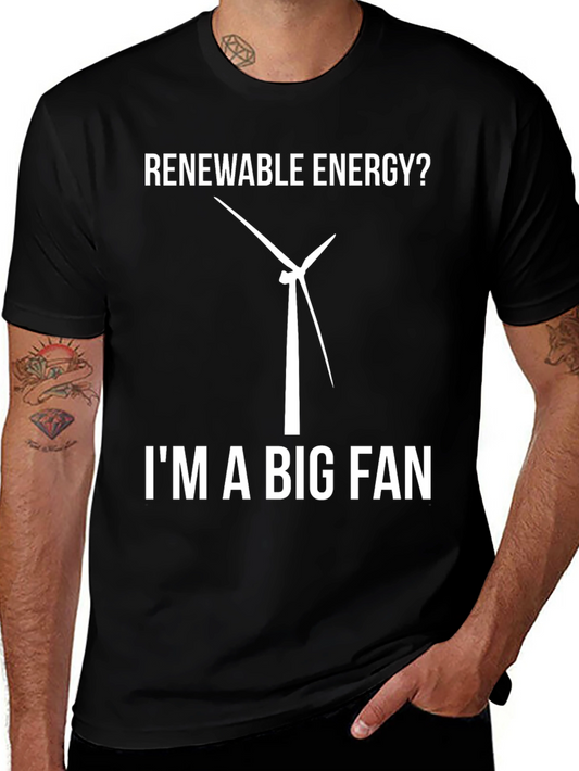 Renewable Energy Fan T-Shirt - Eco-Friendly Tee