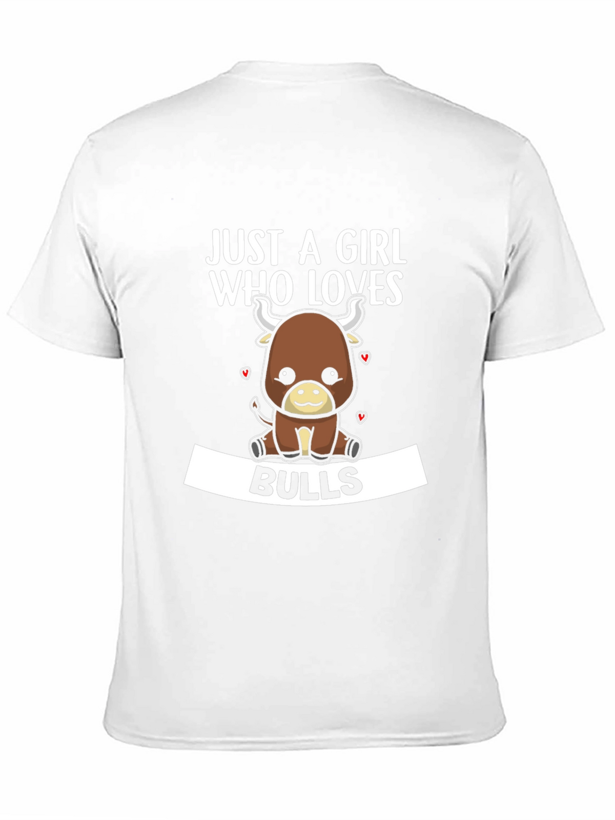 Just A Girl Who Loves Bulls T-Shirt