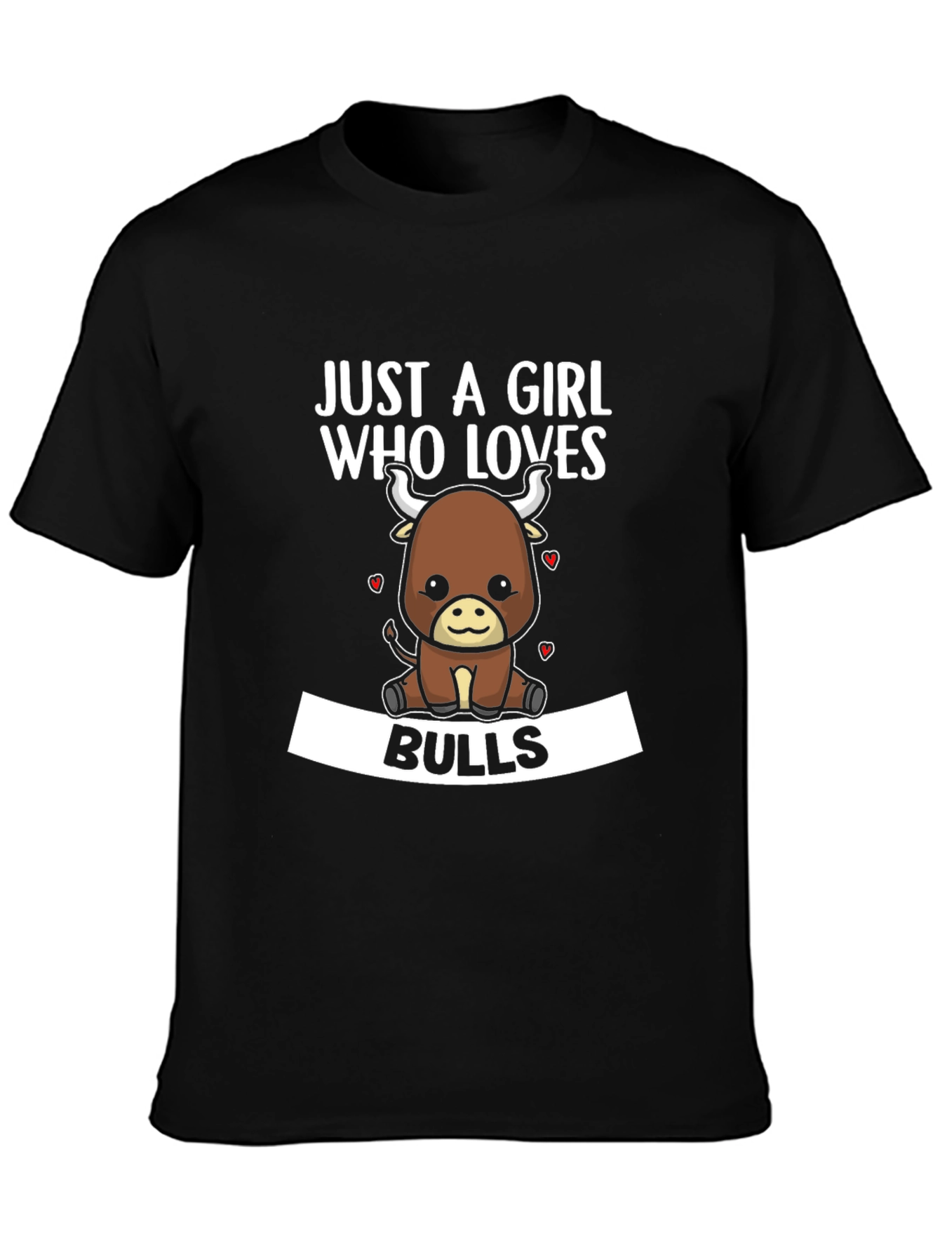 Just A Girl Who Loves Bulls T-Shirt