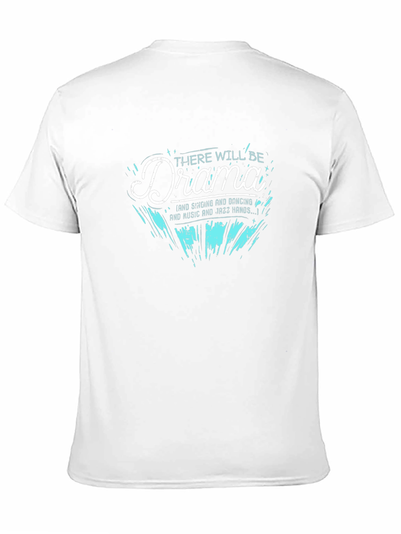 Drama Queen T-Shirt - Sing Dance & Jazz Hands!