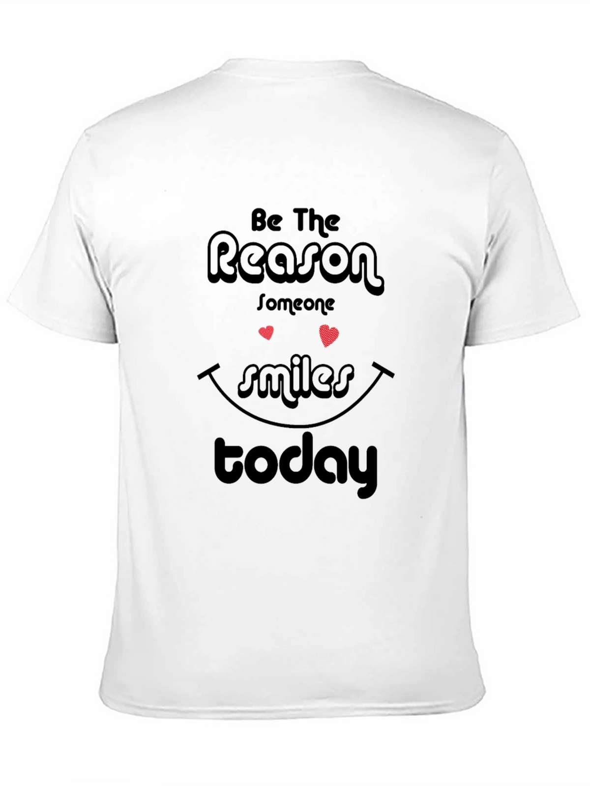 Inspirational Reason to Smile Graphic T-Shirt