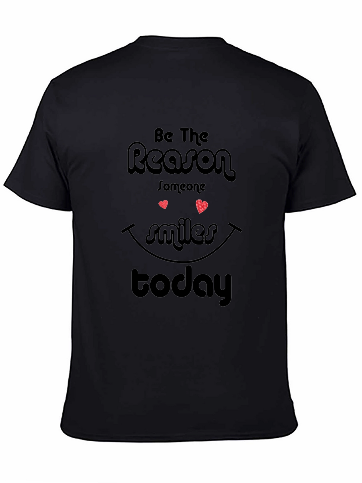 Inspirational Reason to Smile Graphic T-Shirt