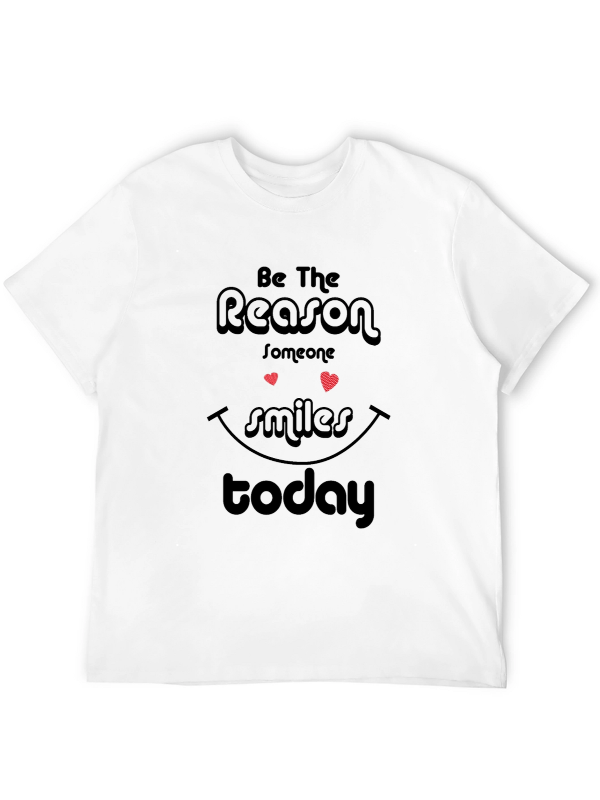 Inspirational Reason to Smile Graphic T-Shirt